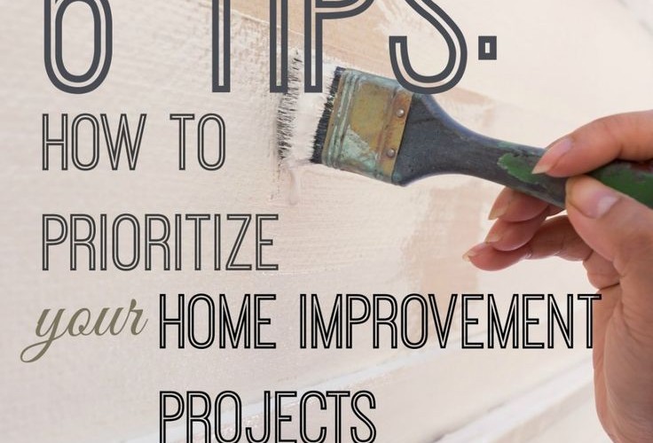 6 DIY Tips: Prioritizing Your Projects